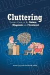 Cluttering : current views on its nature, diagnosis and treatment