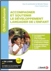 Accompagner et soutenir le développement langagier de l'enfant