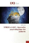 Stress et AVC : approche psychologique des patients