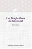 Les Maghrébins de Montréal