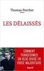 Les Délaissés : comment transformer un bloc divisé en force majoritaire