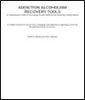 Addiction alcoholism recovery tools : a comprehensive guide to overcoming alcohol addiction and achieving lasting sobriety