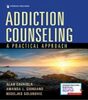 Addiction counseling : a practical approach 