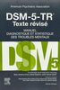 Manuel diagnostique et statistique des troubles mentaux : DSM-5-TR