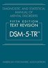 Diagnostic and statistical manual of mental disorders : DSM-5-TR