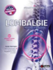 Lombalgie : prévention et rééducation : EBP, evidence-based practice : guide pratique pour les professionnels et les étudiants des domaines de la santé et du sport