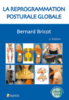 La reprogrammation posturale globale, 2e édition