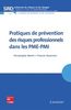 Pratiques de prévention des risques professionnels dans les PME-PMI