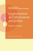 La promotion de l'allaitement au Québec : regards critiques