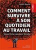Comment survivre à son quotidien au travail : quand Atlas rencontre Sisyphe