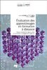 Évaluation des apprentissages en formation à distance: enjeux, modalités et opportunités de formation en enseignement supérieur
