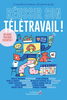 Réussir son télétravail! 