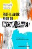 Faut-il avoir peur du wokisme? : comprendre la philosophie woke