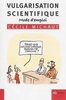 Vulgarisation scientifique : mode d'emploi