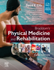 Braddom's Physical medicine and rehabilitation