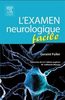L'Examen neurologique facile