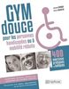 Gym douce pour les personnes handicapées (ou à mobilité réduite) : 400 exercices pratiques et ludiques