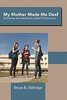 My mother made me deaf : discourse and identity in a deaf community