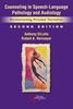 Counseling in Speech-Language Pathology and Audiology: Reconstructing Personal Narratives