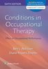 Conditions in occupational therapy : effect on occupational performance