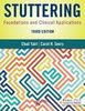 Stuttering : foundations and clinical applications