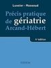 Précis pratique de gériatrie Arcand-Hébert