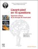 L’avant-pied en 15 questions