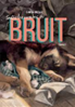 Toutes les nuances de bruit : tome 1