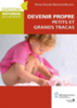 Devenir propre : petits et grands tracas