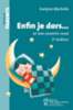 Enfin je dors... et mes parents aussi, 2e édition