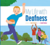 My life with deafness