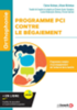 Programme PCI contre le bégaiement : programme complet d'accompagnement de l'enfant et de la famille