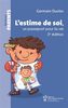 L'estime de soi : un passeport pour la vie, 3e édition