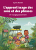 L'apprentissage des sons et des phrases : un voyage passionnant !