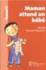 Maman attend un bébé