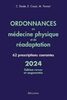 Ordonnances en médecine physique et de réadaptation : 62 prescriptions courantes