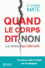 Quand le corps dit non : le stress qui démolit
