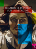 Regards de peintres sur la médecine