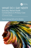 What do I say next? Everyday Mental Health Conversations in Primary Care : A Practical 