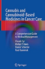 Cannabis and cannabinoid-based medicines in cancer care : a comprehensive guide to medical management