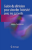 Guide du clinicien pour aborder l'obésité avec les patients