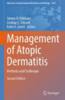 Management of atopic dermatitis : methods and challenges, 2nd edition