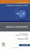 Drugs in pregnancy : obstetrics and gynecology clinics 