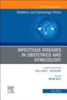Infectious Diseases in Obstetrics and Gynecology : obstetrics and gynecology clinics 
