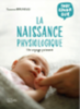 La naissance physiologique : un voyage puissant 
