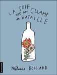 La soif est un champ de bataille