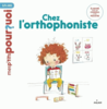 Chez l'orthophoniste  (Mes p'tits  pourquoi)