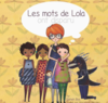 Les mots de Lola ont disparu