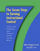 The seven steps to earning instructional control: A program guide for developing learning cooperation with ABA and verbal behavior