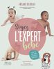 Soyez l’expert de votre bébé